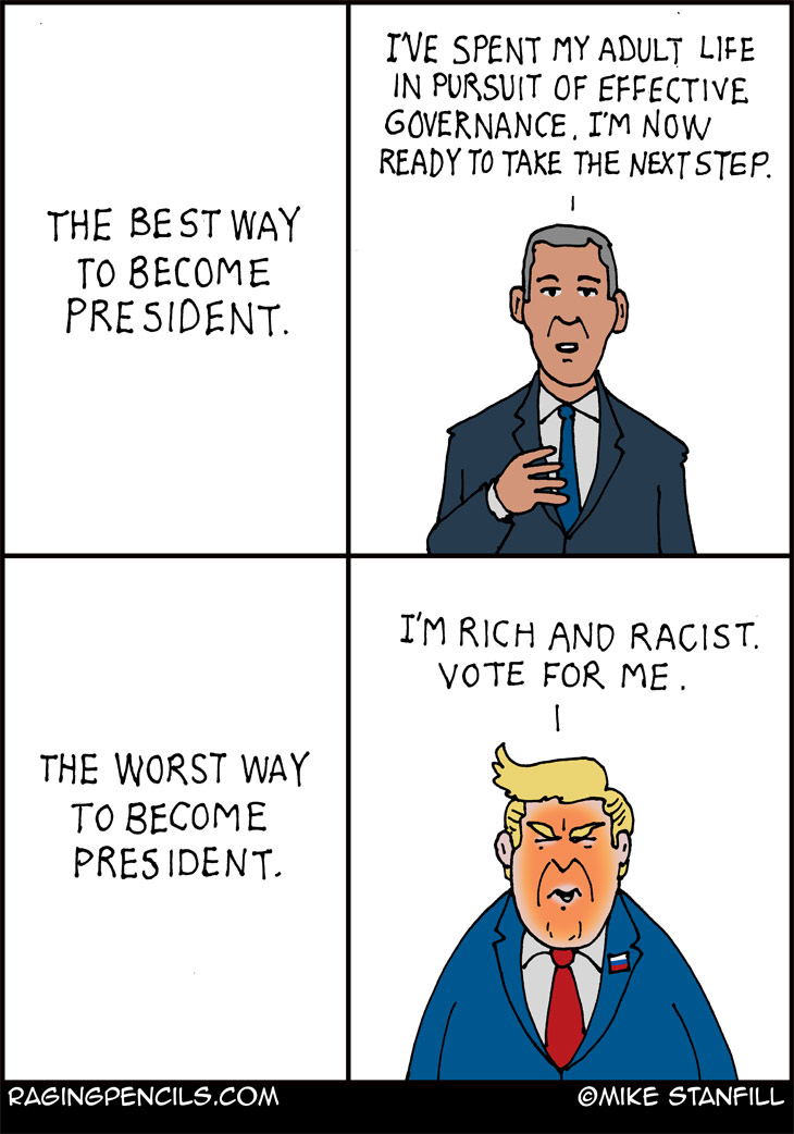 The progressive comic about how to become president.