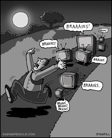 Zombie televisions.