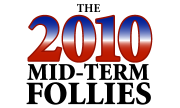 the 2010 mid-term follies