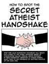 the secret athesist handshake