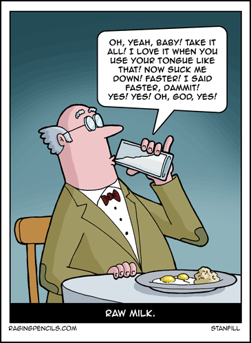 The cartoon about raw milk.