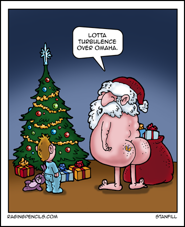 The progressive cartoon about butt-nekkid Santas.