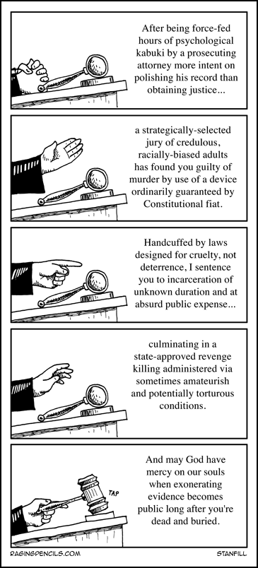 The progressive comic about the absurdity of the death penalty.