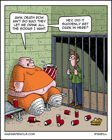 The progressive comic about the deleterious effects of high fructose corn syrup, and the death penalty.