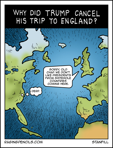 The progressive web comic about trump being rejected by England.
