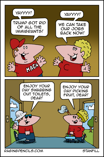 Progressive comic about Trump getting rid of all the immigrants.