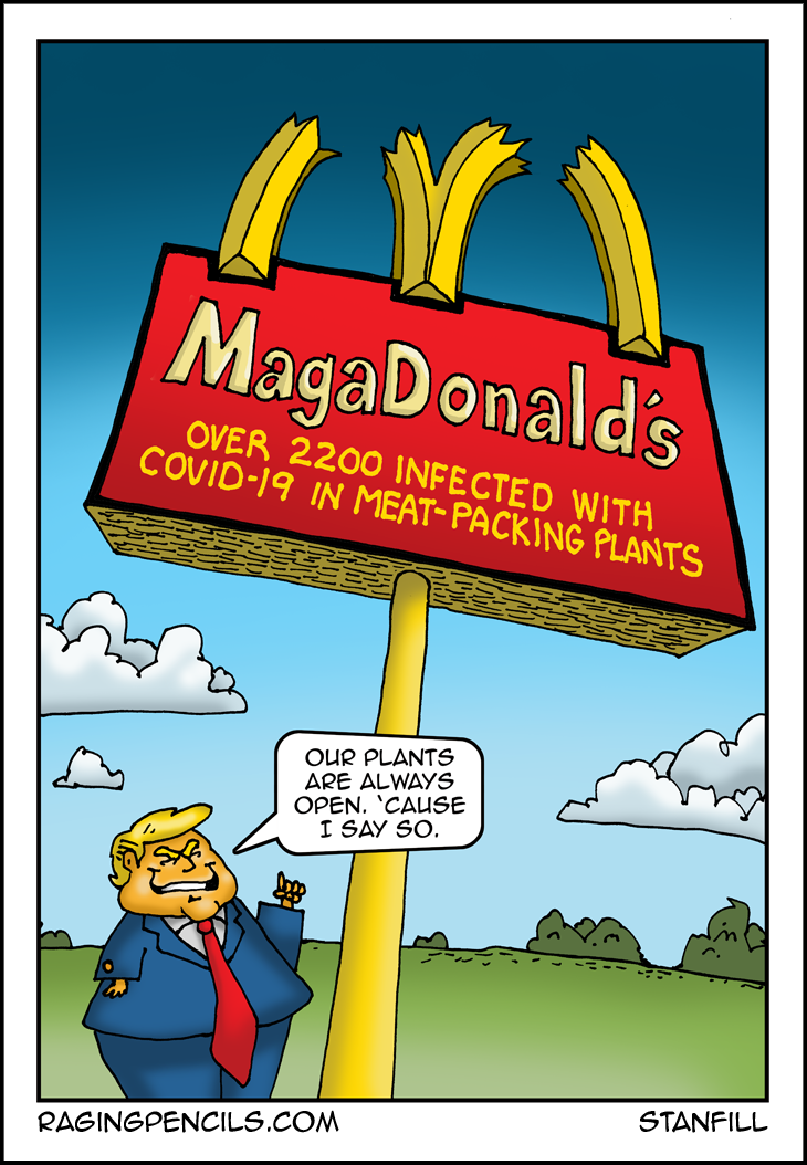 The progressive web comic about Trump and the Covid-19 infected meat industry.