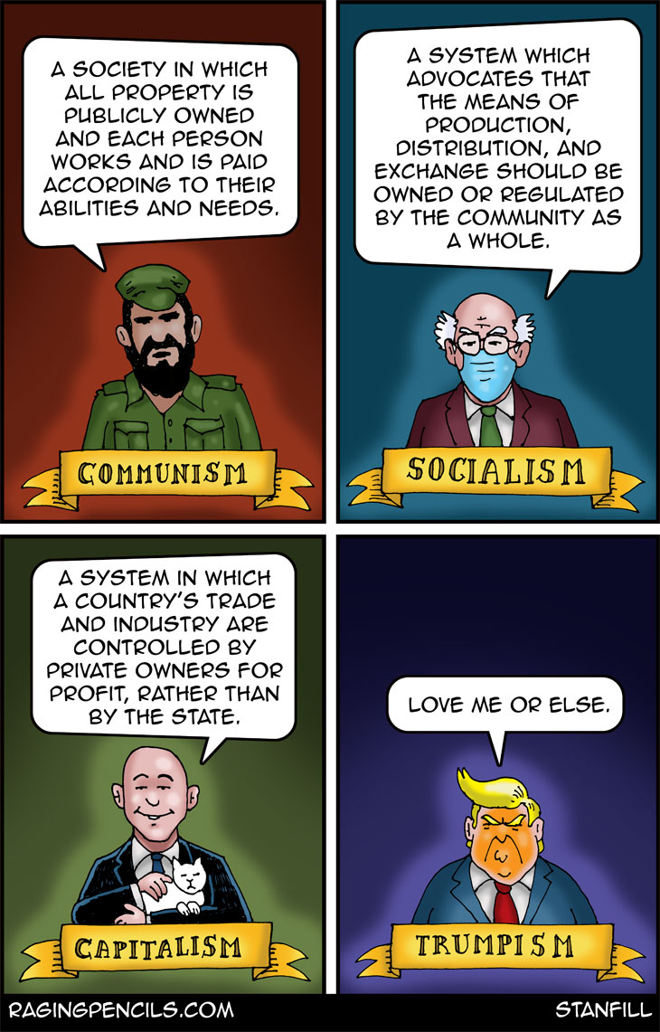 The progressive editorial cartoon about the difference between communism, socialism, capitalism, and Trumpism.