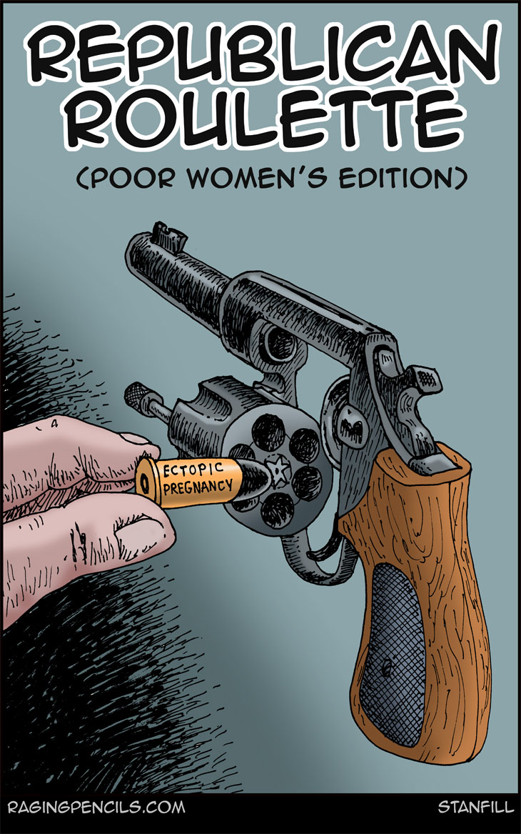 The progressive editorial cartoon about Republican abortion laws.