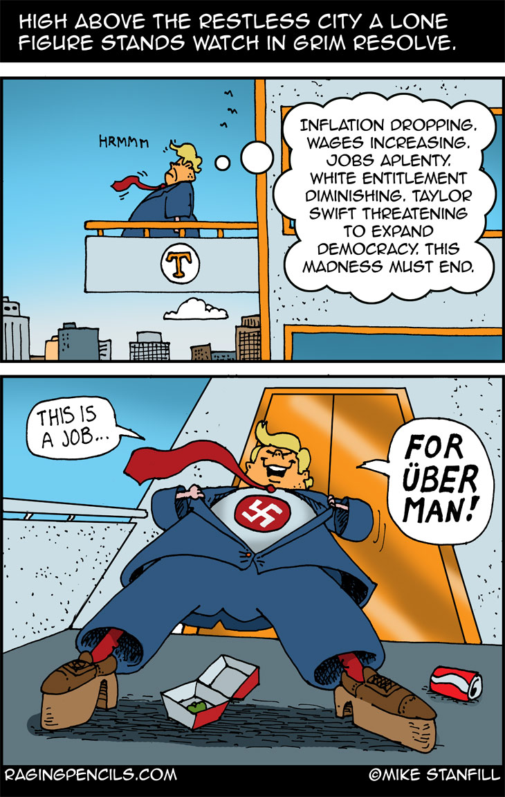 The progressive editorial cartoon about Trump the Nazi superhero.