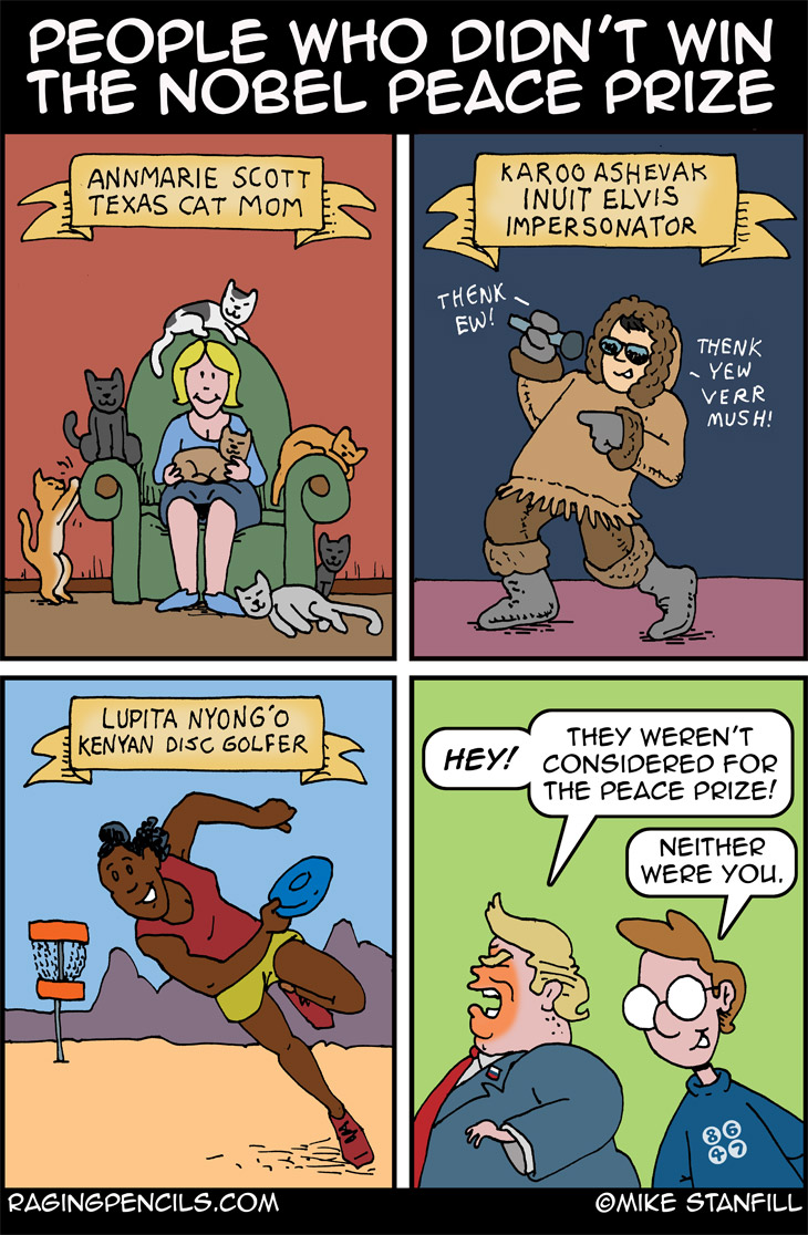 The progressive comic about Trump and the Nobel Peace Prize
