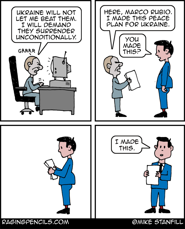 The progressive comic about Trump promoting a Russian peace plan for Ukraine.