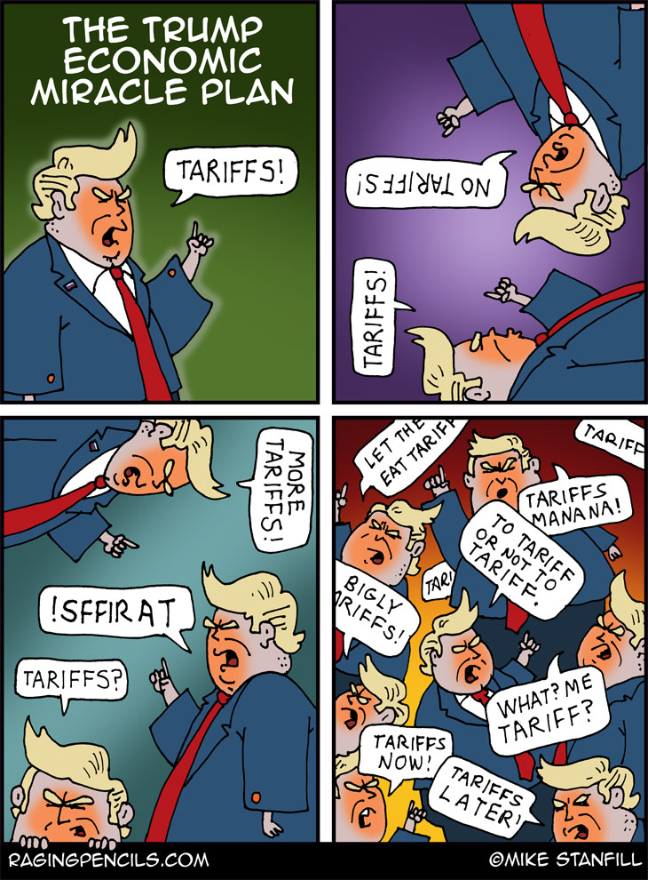 The progressive comic about Trumps' infantile tariff scheme.