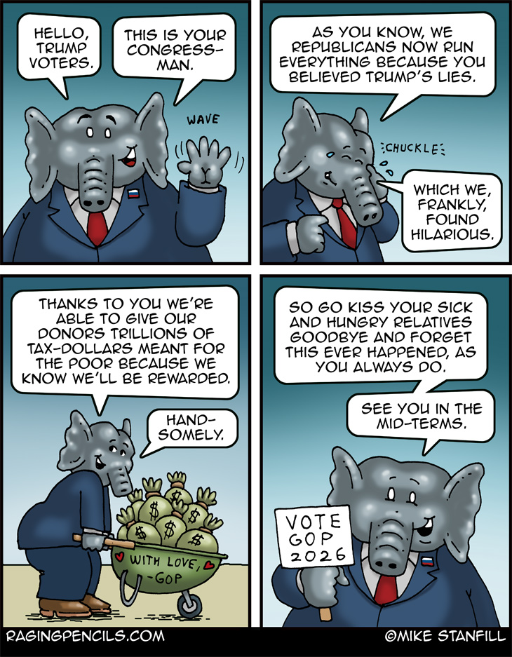 The progressive comic about Trump's big, beautiful ass-rape of the sick and the poor.