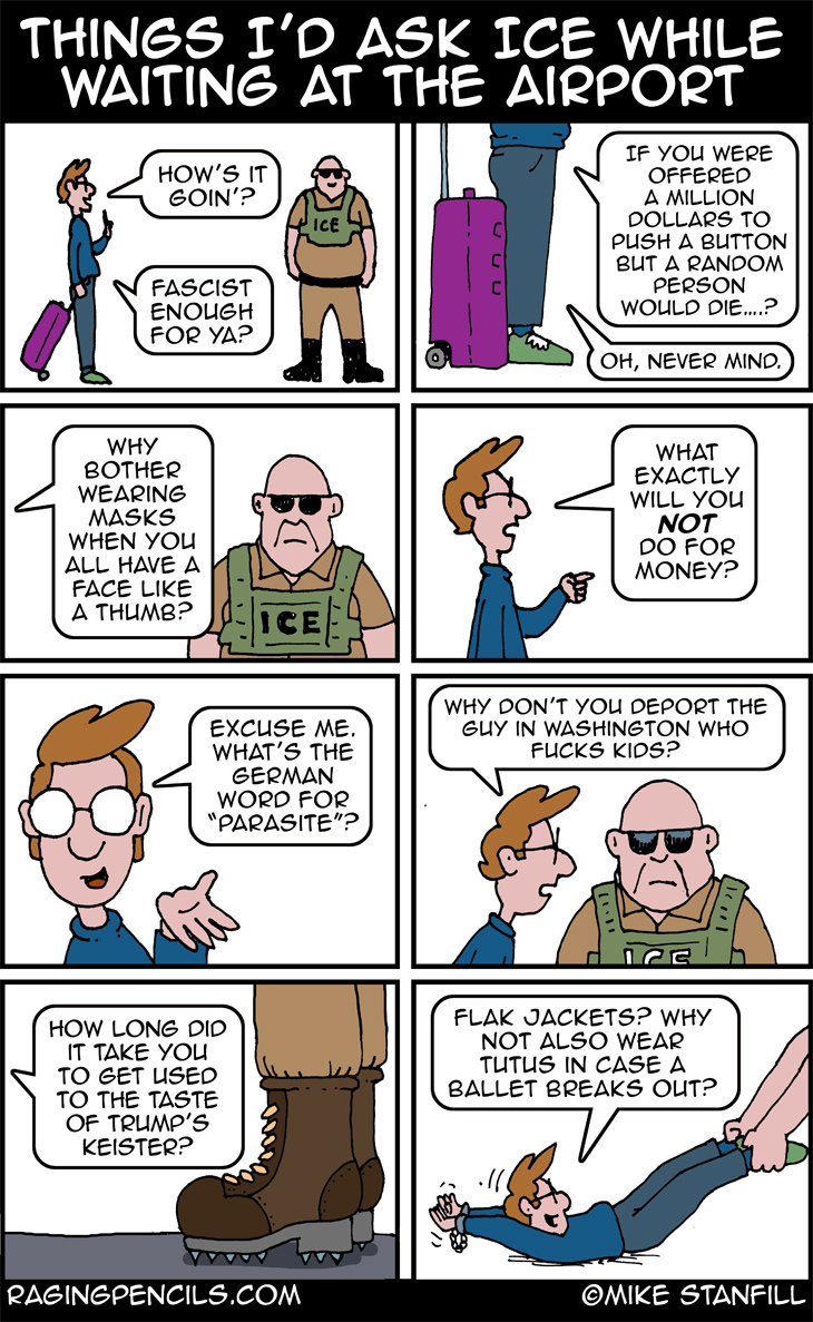 The progressive comic about talking shit to ICE at the airport.