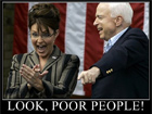 Look! Poor people!